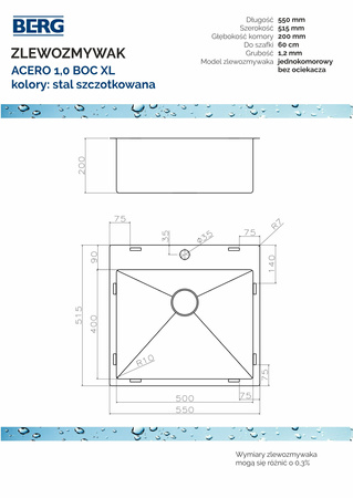 Zlew kuchenny BERG  ACERO XL 1.0 BOC STAL SZCZOTKOWANA 550x515x200 1,2MM ACEROXL